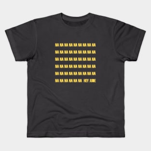 Hey Jude, mustard Kids T-Shirt